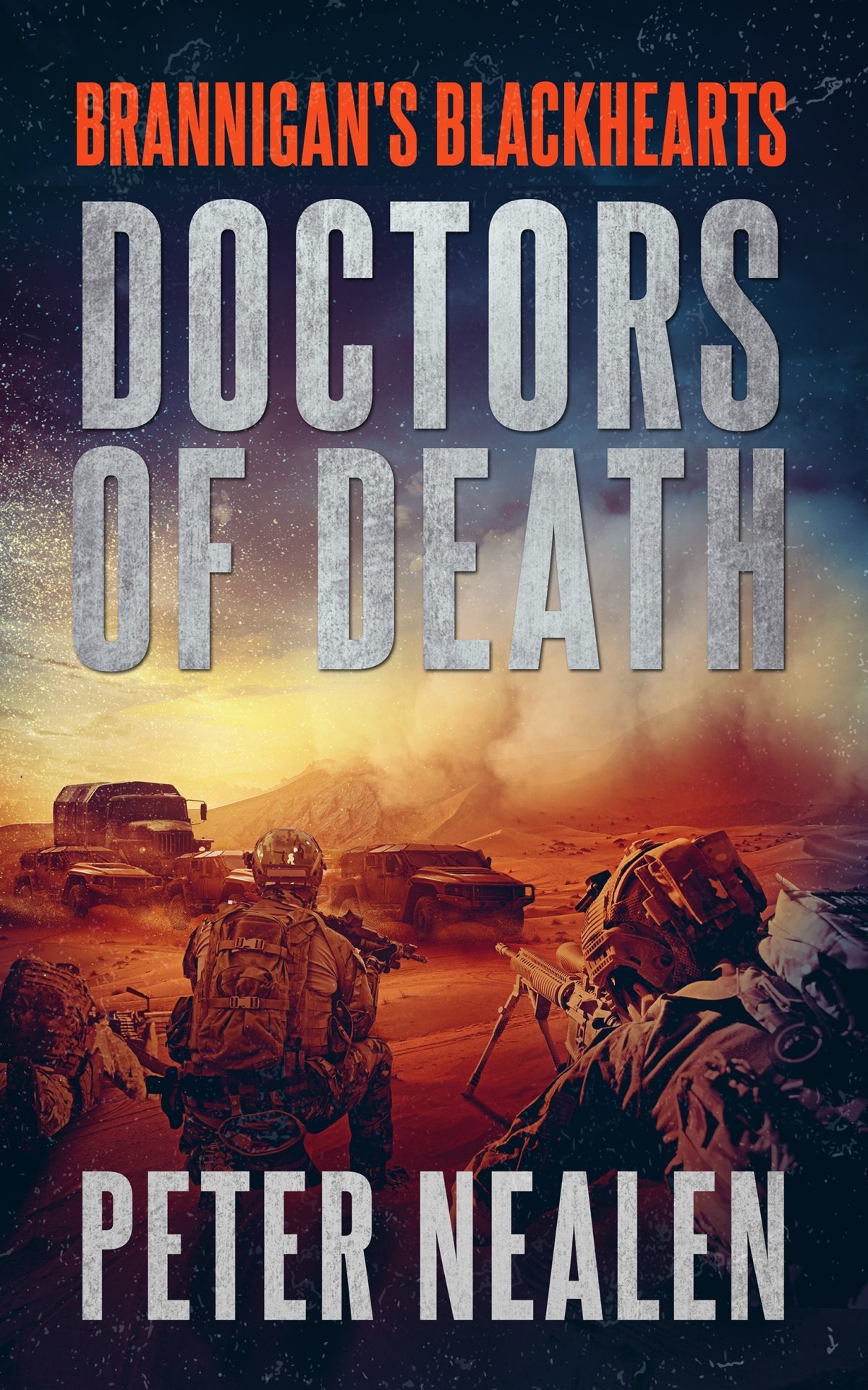 Doctors of Death by Peter Nealen