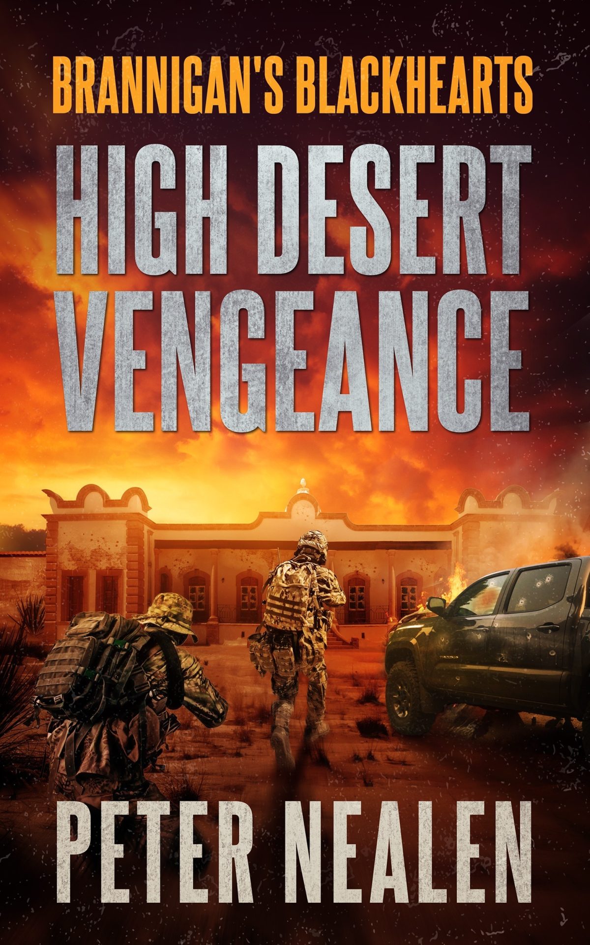 High Desert Vengeance by Peter Nealen