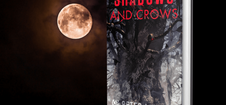 Shadows and Crows is Here